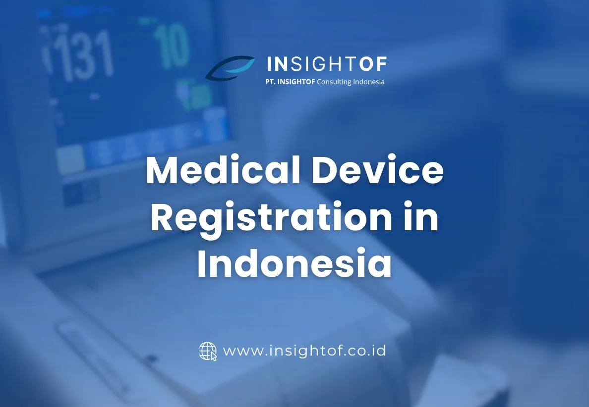 Medical Devices Registration in Indonesia