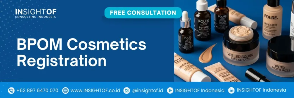 BPOM Cosmetics Registration