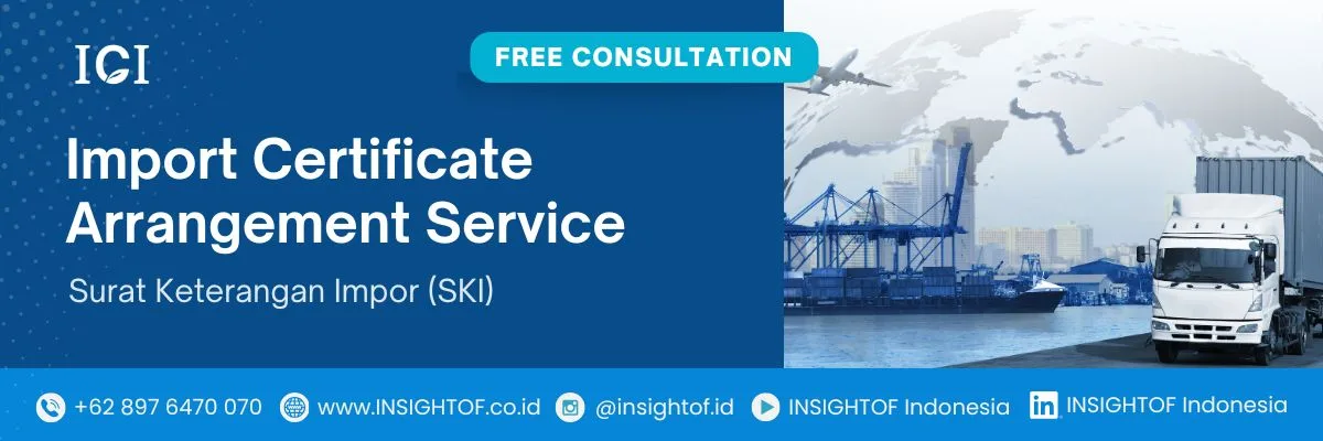 Surat Keterangan Impor (SKI)
