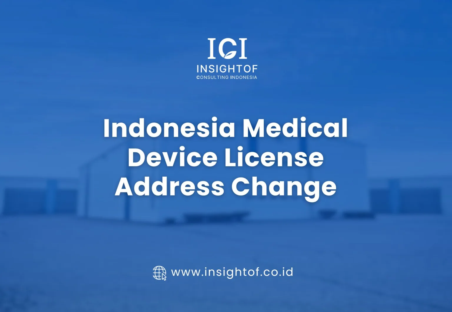 Indonesia medical device license