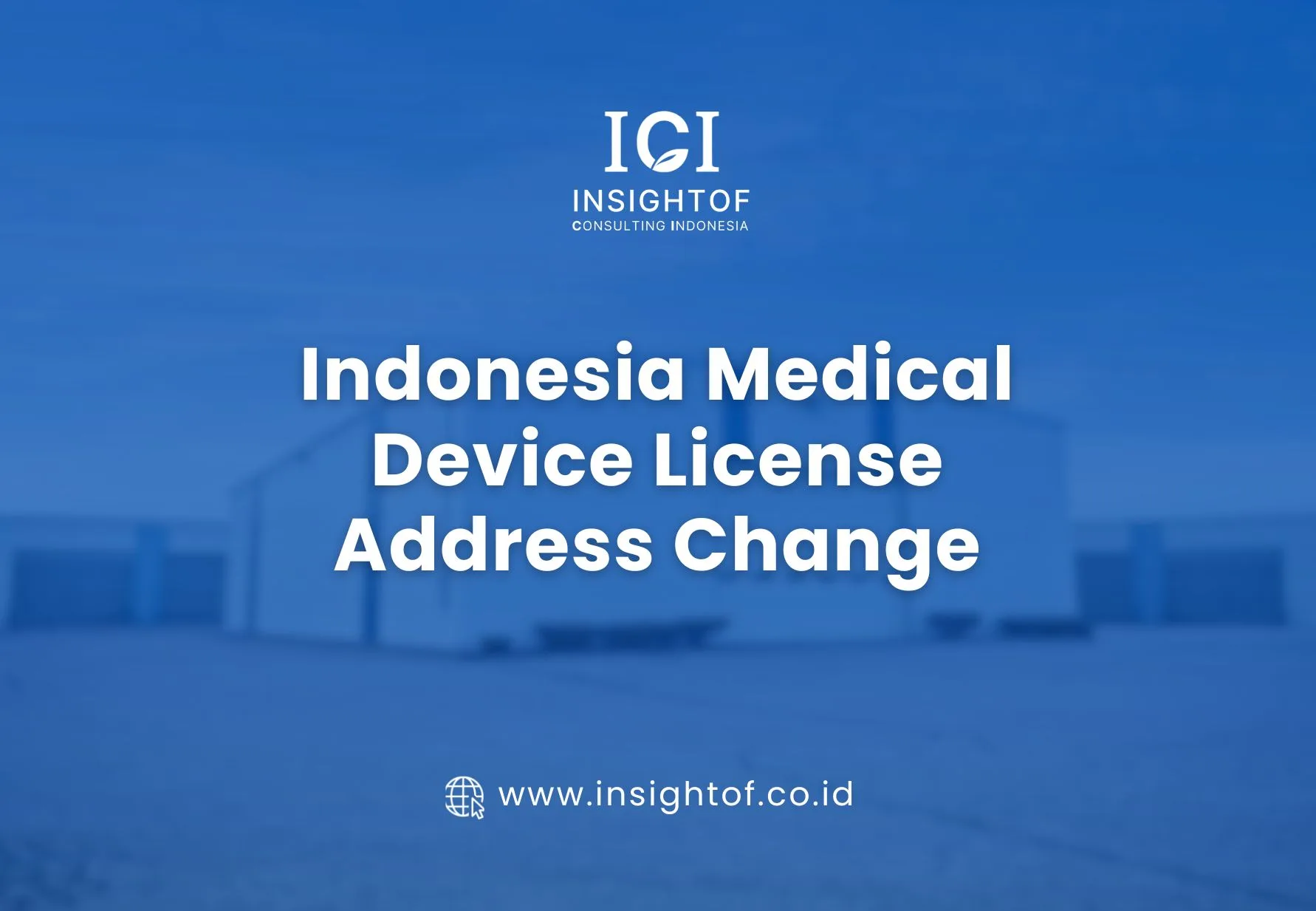 Indonesia medical device license